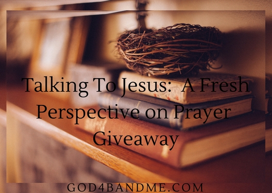 Talking-To-Jesus-Giveaway