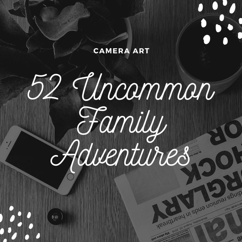 52-Uncommon-family-adventures
