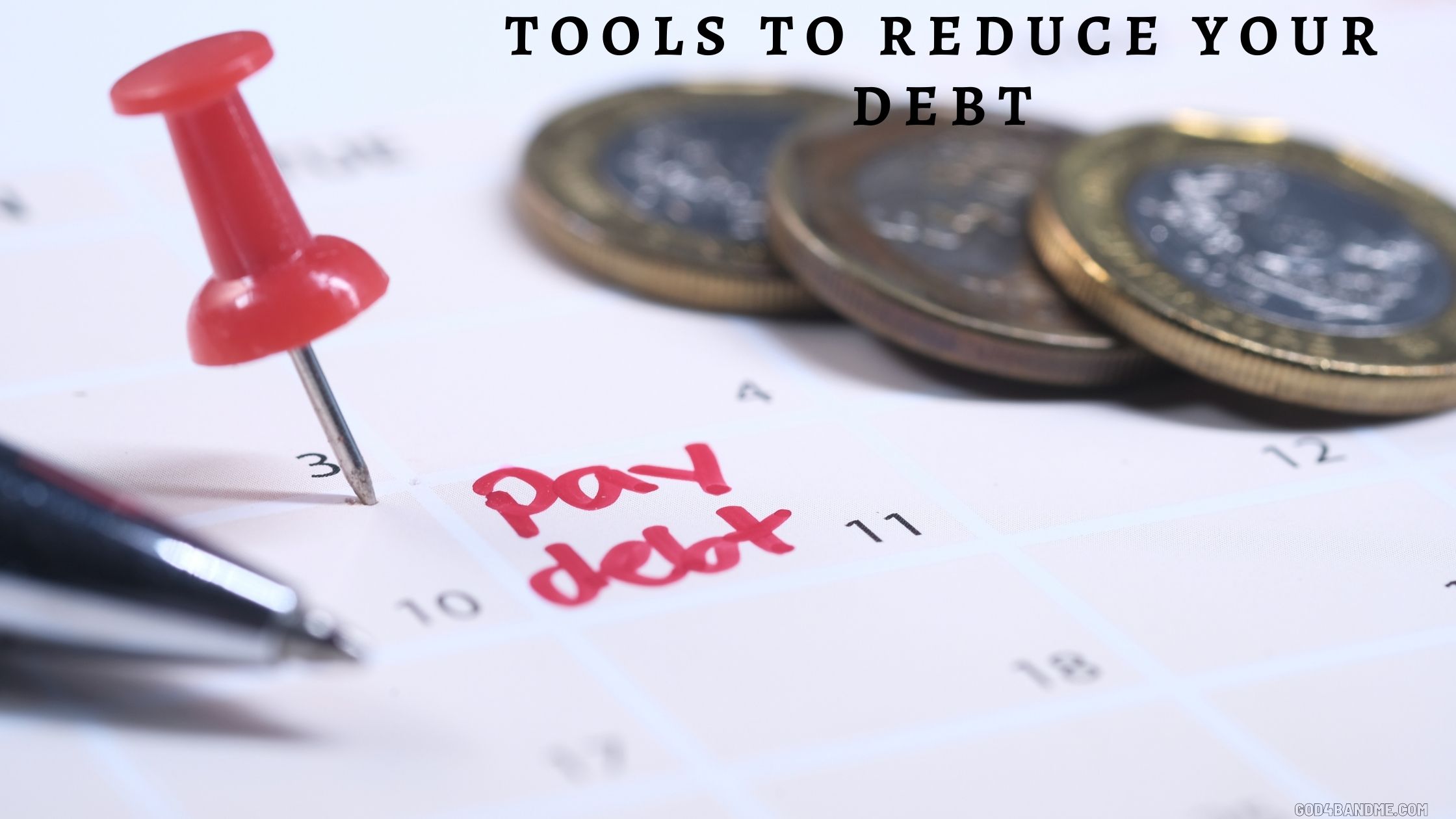 Tools to reduce your debt
