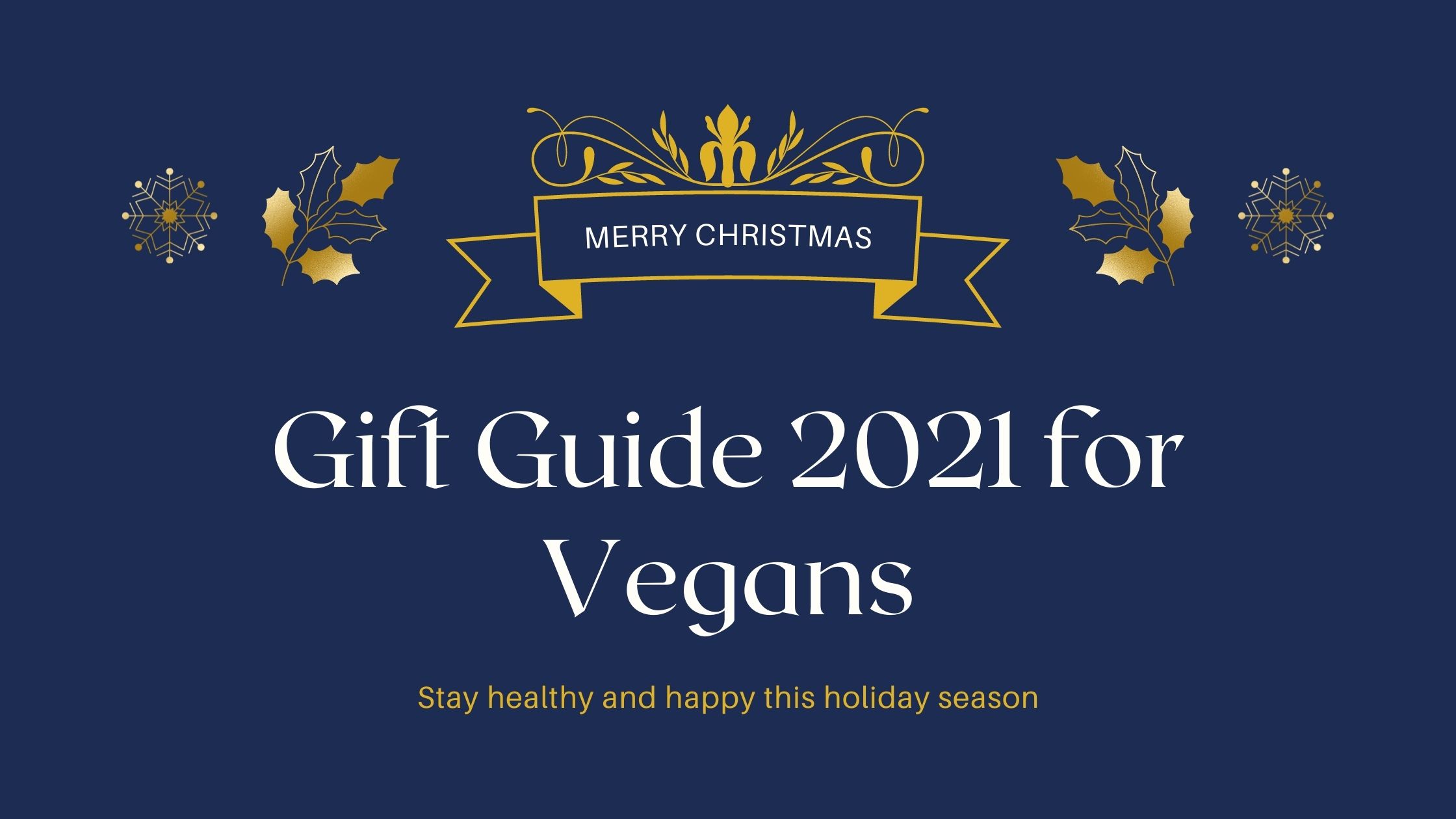 Gift Guide 2021 for Vegans